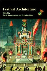 Festival Architecture (Paperback)