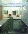 Interiorscapes: G...