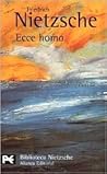 Ecce homo by Friedrich Nietzsche