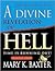 A Divine Revelation of Hell Set