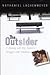 The Outsider: A Journey Into My Father's Struggle with Madness