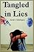 Tangled In Lies by Sarah A. Rodriguez