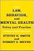 Law, Behavior, and Mental H...