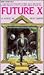 Future X