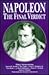 Napoleon: The Final Verdict