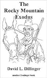 The Rocky Mountain Exodus