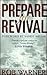 Prepare for Revival