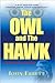 The Owl and Hawk: An End to Terrorism