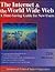 The Internet & the World Wide Web