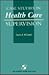 Case Studies in Health Care Supervision