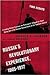Russia's Revolutionary Experience, 1905-1917: Two Essays