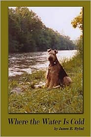 Where the Water Is Cold (Paperback)