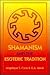 Shamanism and the Esoteric Tradition