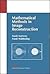 Mathematical Methods in Image Reconstruction (Monographs on Mathematical Modeling and Computation, Series Number 5)