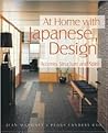 At Home With Japanese Design: Accents, Structure and Spirit