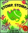 Stomp, Stomp! (Hardcover)