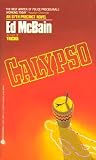 Calypso by Ed McBain Calypso by Ed McBain