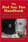 The Red Sox Fan Handbook