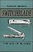 Switchblade: The Ace of Blades