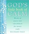 God's Little Book of Calm by Richard Daly