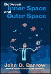 Between Inner Space and Outer Space: Essays on Science, Art, and Philosophy (Hardcover)