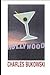 Hollywood by Charles Bukowski