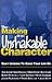 The Making Of An Unshakable...