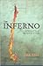 The Inferno: A Story of Terror and Survival in Chile (Living in Latin America)