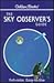 The Sky Observer's Guide: A Handbook for Amateur Astronomers (Golden Guide)
