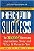 Prescription for Success: T...