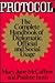 Protocol: The Complete Handbook of Diplomatic, Official and Social Usage