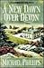 A New Dawn Over Devon (Secrets of Heathersleigh Hall, #4)