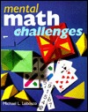 Mental Math Challenges (Hardcover)