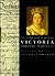 The life and times of Victoria