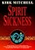 Spirit Sickness