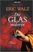 Die Glasmalerin