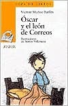 Óscar y el león de correos (Paperback)