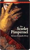 The Scarlet Pimpernel by Emmuska Orczy
