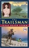 Texas Death Storm (The Trailsman #246)