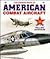The Gatefold Book of American Combat Aircraft