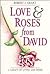 Love & Roses from David: A ...