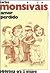Amor perdido (Ensayo (Ediciones Era).) (Spanish Edition)