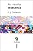 Los desafíos de la ciencia: Diez ensayos sobre la ciencia, los científicos y la historia