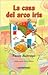 La Casa del Arco Iris (Spanish Edition)