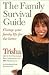 The Family Survival Guide: Change Your Family Life for the Better