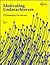 Motivating Underachievers: 172 Strategies for Success