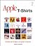 Apple T-Shirts: A Yearbook of History at Apple Computer