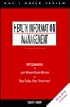 Appleton & Lange's Quick Review: Health Information Management (7th Edition)