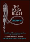 The Pentateuch: Trumath Tzvi- Translation of the Text and Excerpts from the Commnentary of Samson Raphael Hirsch with all Haftoroth and the Five Megilloth (Hardcover)