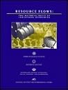 Resource Flows: The Material Basis of Industrial Economics